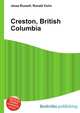 Creston, British Columbia, Jesse Russell,Ronald Cohn 