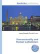 Homosexuality and Roman Catholicism, Jesse Russell,Ronald Cohn 