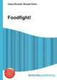 Foodfight!, Jesse Russell,Ronald Cohn 