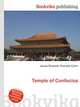 Temple of Confucius, Jesse Russell,Ronald Cohn 