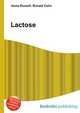 Lactose, Jesse Russell,Ronald Cohn 