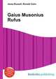 Gaius Musonius Rufus, Jesse Russell,Ronald Cohn 