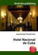 Hotel Nacional de Cuba, Jesse Russell,Ronald Cohn 