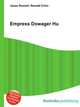 Empress Dowager Hu, Jesse Russell,Ronald Cohn 