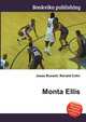 Monta Ellis, Jesse Russell,Ronald Cohn 