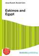 Eskimos and Egypt, Jesse Russell,Ronald Cohn 