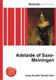 Adelaide of Saxe-Meiningen, Jesse Russell,Ronald Cohn 