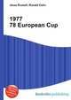 1977 78 European Cup, Jesse Russell,Ronald Cohn 