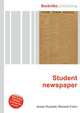 Student newspaper, Jesse Russell,Ronald Cohn 