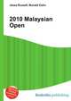 2010 Malaysian Open, Jesse Russell,Ronald Cohn 
