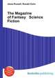 The Magazine of Fantasy & Science Fiction, Jesse Russell,Ronald Cohn 