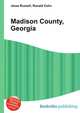 Madison County, Georgia, Jesse Russell,Ronald Cohn 