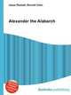 Alexander the Alabarch, Jesse Russell,Ronald Cohn 