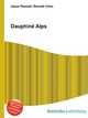 Dauphine Alps, Jesse Russell,Ronald Cohn 