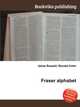 Fraser alphabet, Jesse Russell,Ronald Cohn 