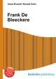Frank De Bleeckere, Jesse Russell,Ronald Cohn 