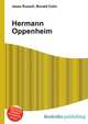 Hermann Oppenheim, Jesse Russell,Ronald Cohn 