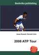 2008 ATP Tour, Jesse Russell,Ronald Cohn 