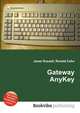 Gateway AnyKey, Jesse Russell,Ronald Cohn 