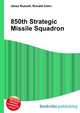 850th Strategic Missile Squadron, Jesse Russell,Ronald Cohn 