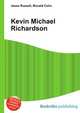 Kevin Michael Richardson, Jesse Russell,Ronald Cohn 