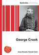 George Crook, Jesse Russell,Ronald Cohn 