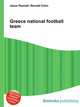 Greece national football team, Jesse Russell,Ronald Cohn 