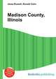 Madison County, Illinois, Jesse Russell,Ronald Cohn 