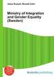 Ministry of Integration and Gender Equality (Sweden), Jesse Russell,Ronald Cohn 