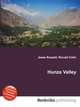 Hunza Valley, Jesse Russell,Ronald Cohn 