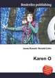 Karen O, Jesse Russell,Ronald Cohn 
