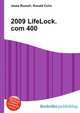 2009 LifeLock.com 400, Jesse Russell,Ronald Cohn 
