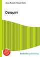 Daiquiri, Jesse Russell,Ronald Cohn 