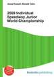 2009 Individual Speedway Junior World Championship, Jesse Russell,Ronald Cohn 
