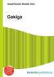 Gekiga, Jesse Russell,Ronald Cohn 