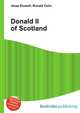 Donald II of Scotland, Jesse Russell,Ronald Cohn 