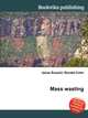 Mass wasting, Jesse Russell,Ronald Cohn 