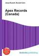 Apex Records (Canada), Jesse Russell,Ronald Cohn 