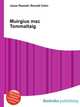 Muirgius mac Tommaltaig, Jesse Russell,Ronald Cohn 