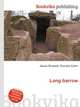Long barrow, Jesse Russell,Ronald Cohn 