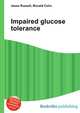 Impaired glucose tolerance, Jesse Russell,Ronald Cohn 