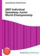 2007 Individual Speedway Junior World Championship, Jesse Russell,Ronald Cohn 