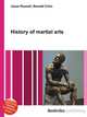 History of martial arts, Jesse Russell,Ronald Cohn 