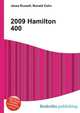 2009 Hamilton 400, Jesse Russell,Ronald Cohn 