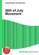 26th of July Movement, Jesse Russell,Ronald Cohn 