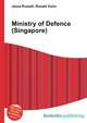 Ministry of Defence (Singapore), Jesse Russell,Ronald Cohn 