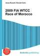 2009 FIA WTCC Race of Morocco, Jesse Russell,Ronald Cohn 