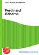 Ferdinand Schorner, Jesse Russell,Ronald Cohn 