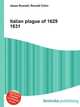 Italian plague of 1629 1631, Jesse Russell,Ronald Cohn 