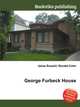 George Furbeck House, Jesse Russell,Ronald Cohn 